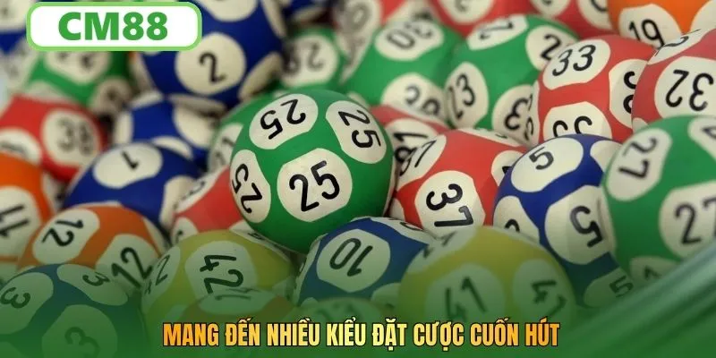 Mang đến nhiều kiểu đặt cược cuốn hút