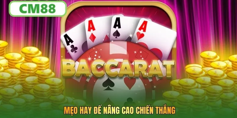 Mẹo hay để nâng cao chiến thắng